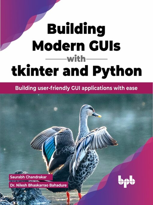 Title details for Building Modern GUIs with tkinter and Python by Saurabh Chandrakar - Wait list